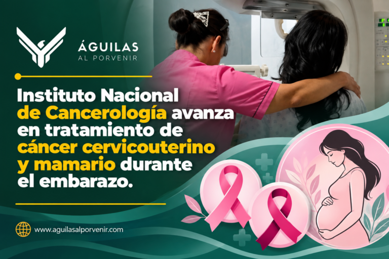 Instituto Nacional de Cancerología avanza en tratamiento de cáncer cervicouterino y mamario durante el embarazo.