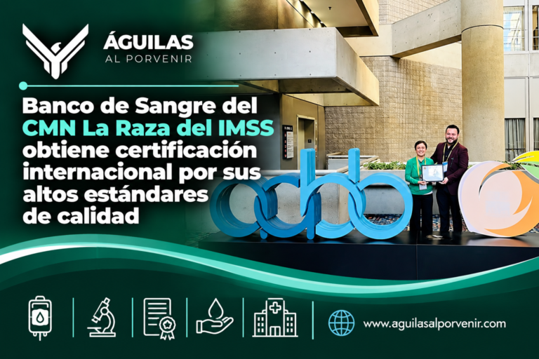 Banco de Sangre del CMN La Raza del IMSS obtiene certificación internacional por sus altos estándares de calidad